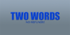 TwoWords_01.png