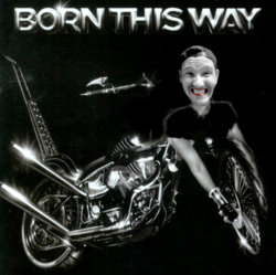 bornthisway.jpg